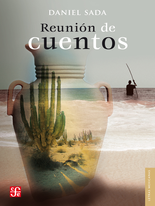 Title details for Reunión de cuentos by Daniel Sada - Available